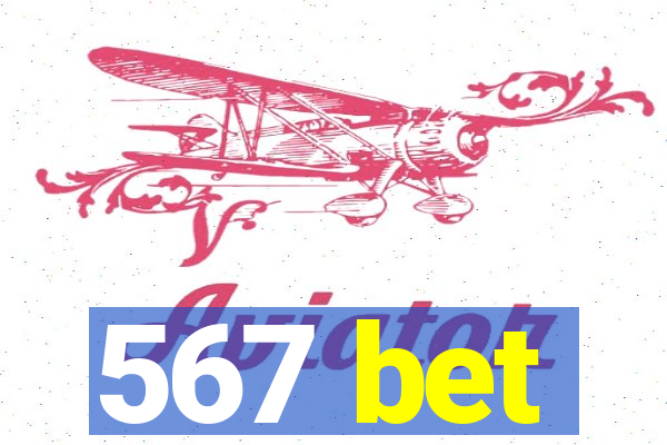 567 bet